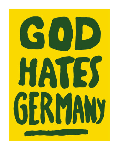 GOD HATES GERMANY Poster
